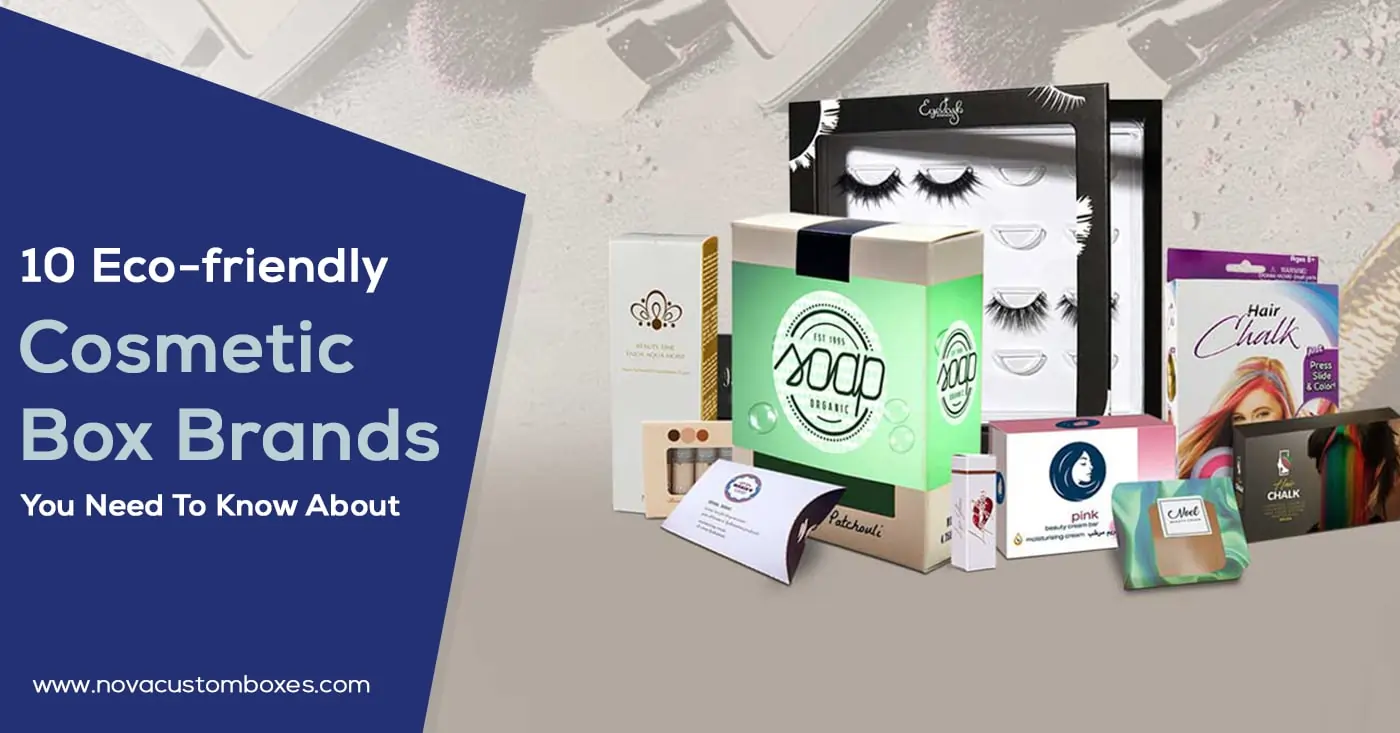 Eco friendly Cosmetic Boxes