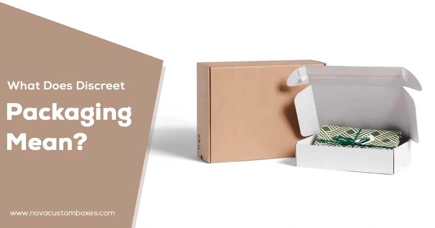 What Does Discreet Packaging Mean